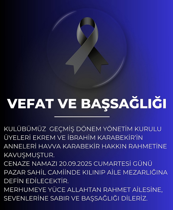 HAVVA KARABEKİR VEFAT ETTİ