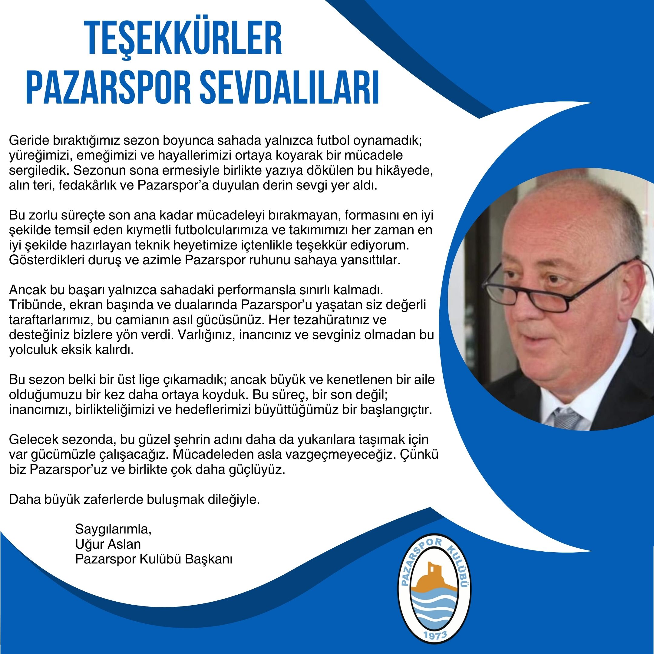 TEŞEKKÜRLER PAZARSPOR SEVDALILARI